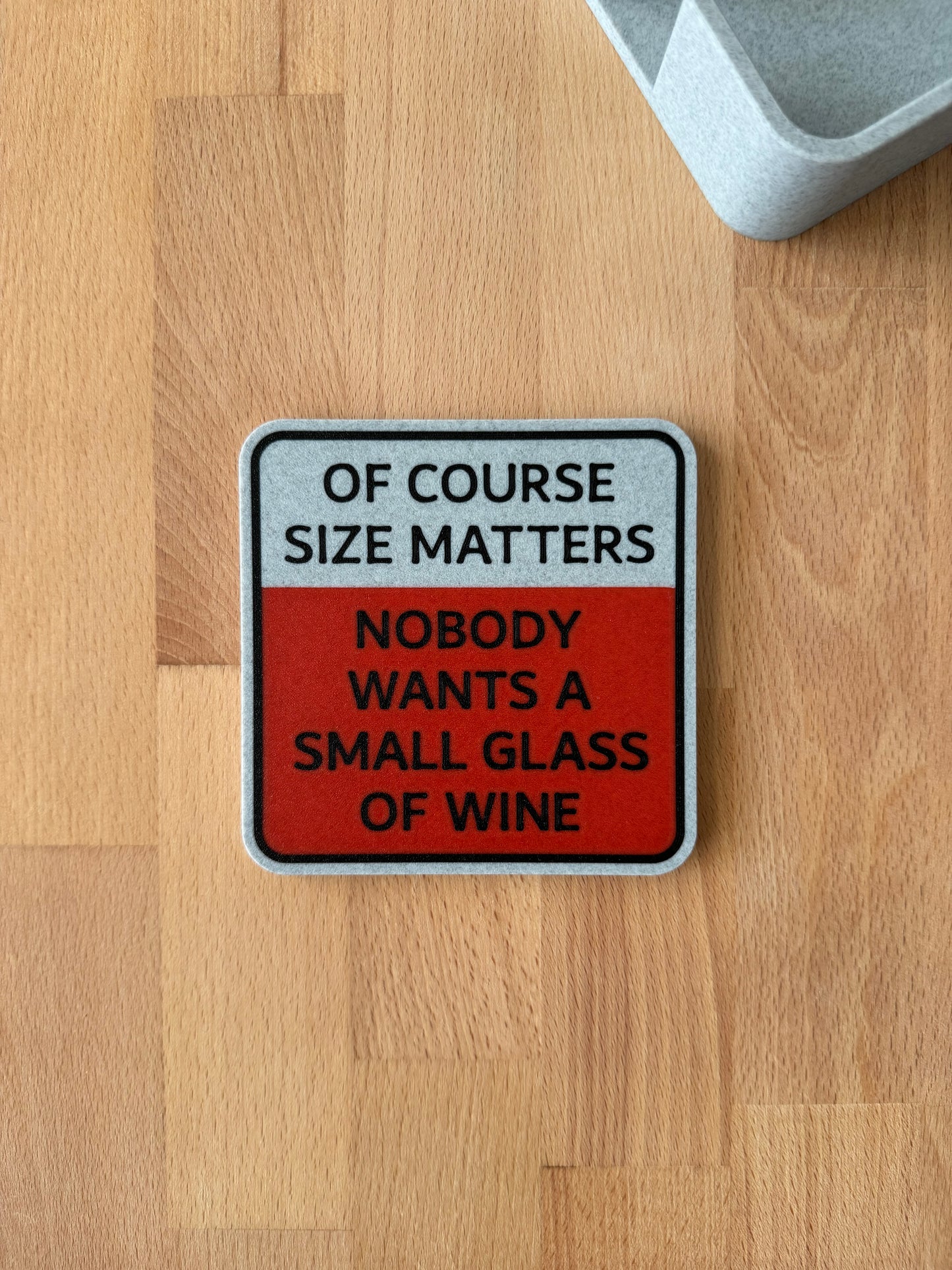 Coaster - Size Matters